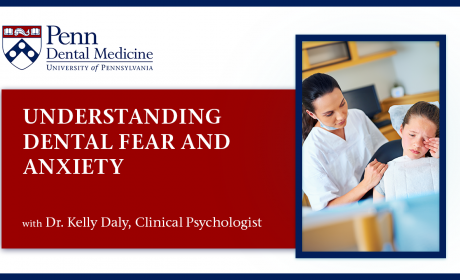 Understanding Dental Fear and Anxiety